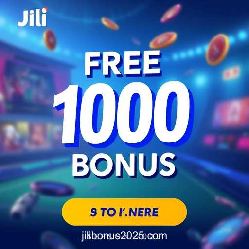 Jili's No Deposit Bonus Attracts Global Players
